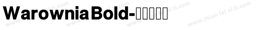 Warownia Bold字体转换
